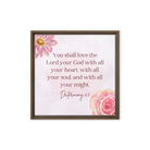 Deuteronomy 6:5 Bible Verse, the Lord Framed Canvas