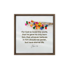 John 3:16 Bible Verse, He gave His Son Framed Canvas