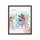 1 John 4:19 - Bible Verse, We Love Him Framed Canvas