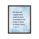 Phil 4:19 - Bible Verse, God will supply Framed Canvas