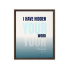 Psalm 119:11 - Bible Verse, hidden your word Framed Canvas