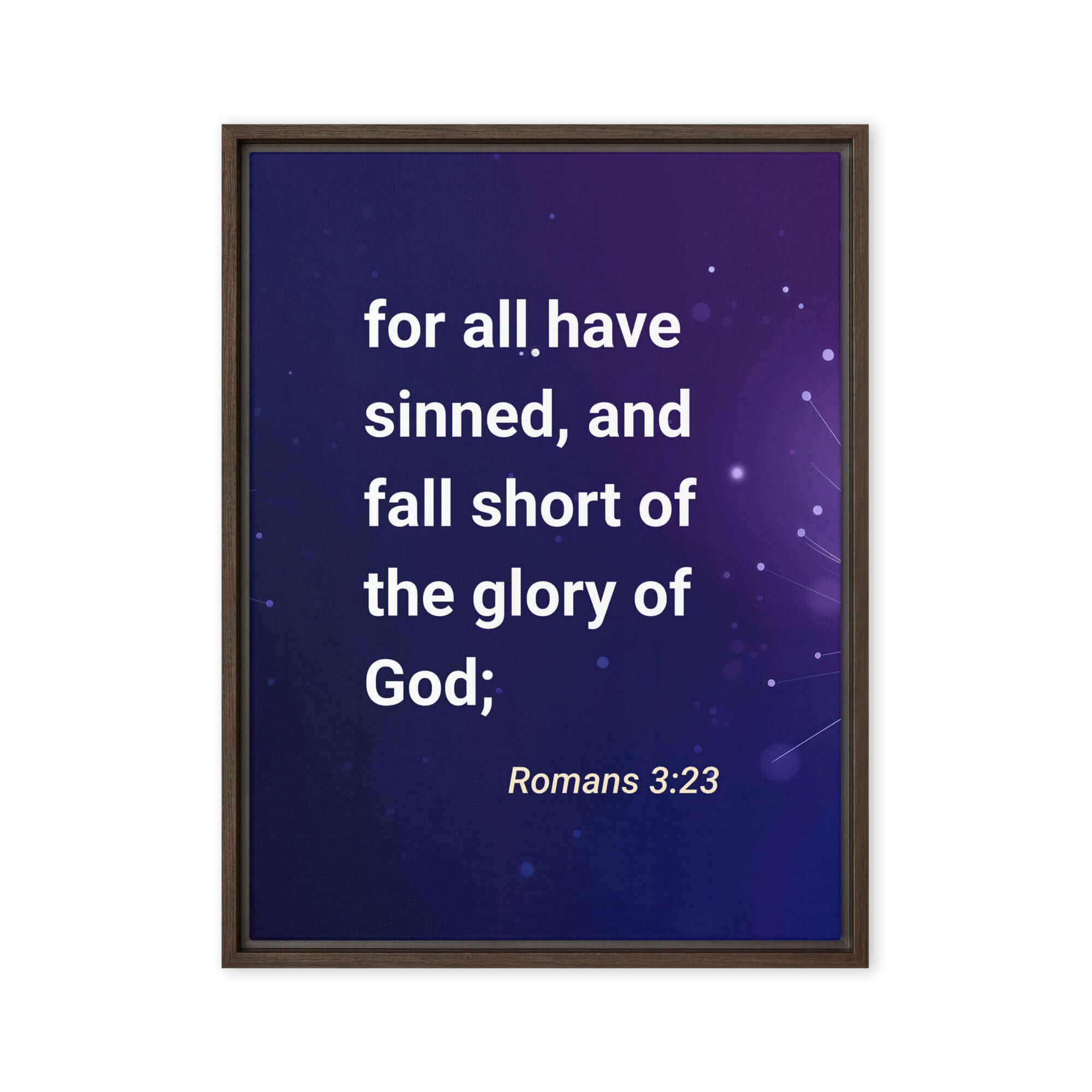 Romans 3:23 - Bible Verse, all have sinned Framed Canvas