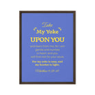 Matt 11:29-30 - Bible Verse, Take my yoke Framed Canvas