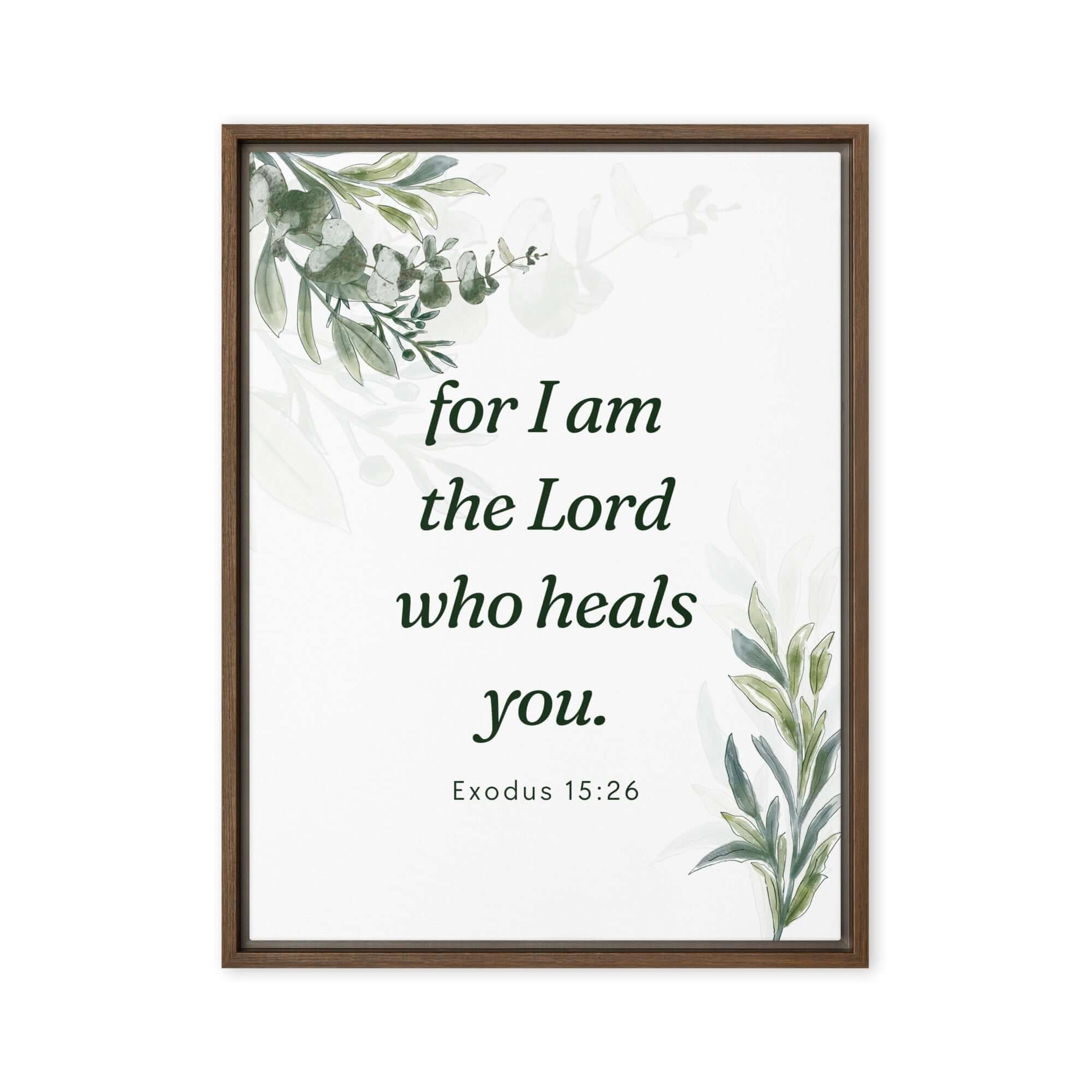 Exodus 15:26 Bible Verse, Gods voice Framed Canvas