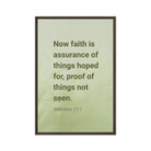 Heb 11:1 - Bible Verse, faith is assurance Framed Canvas