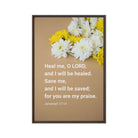 Jer 17:14 - Bible Verse, Heal me, O LORD Framed Canvas