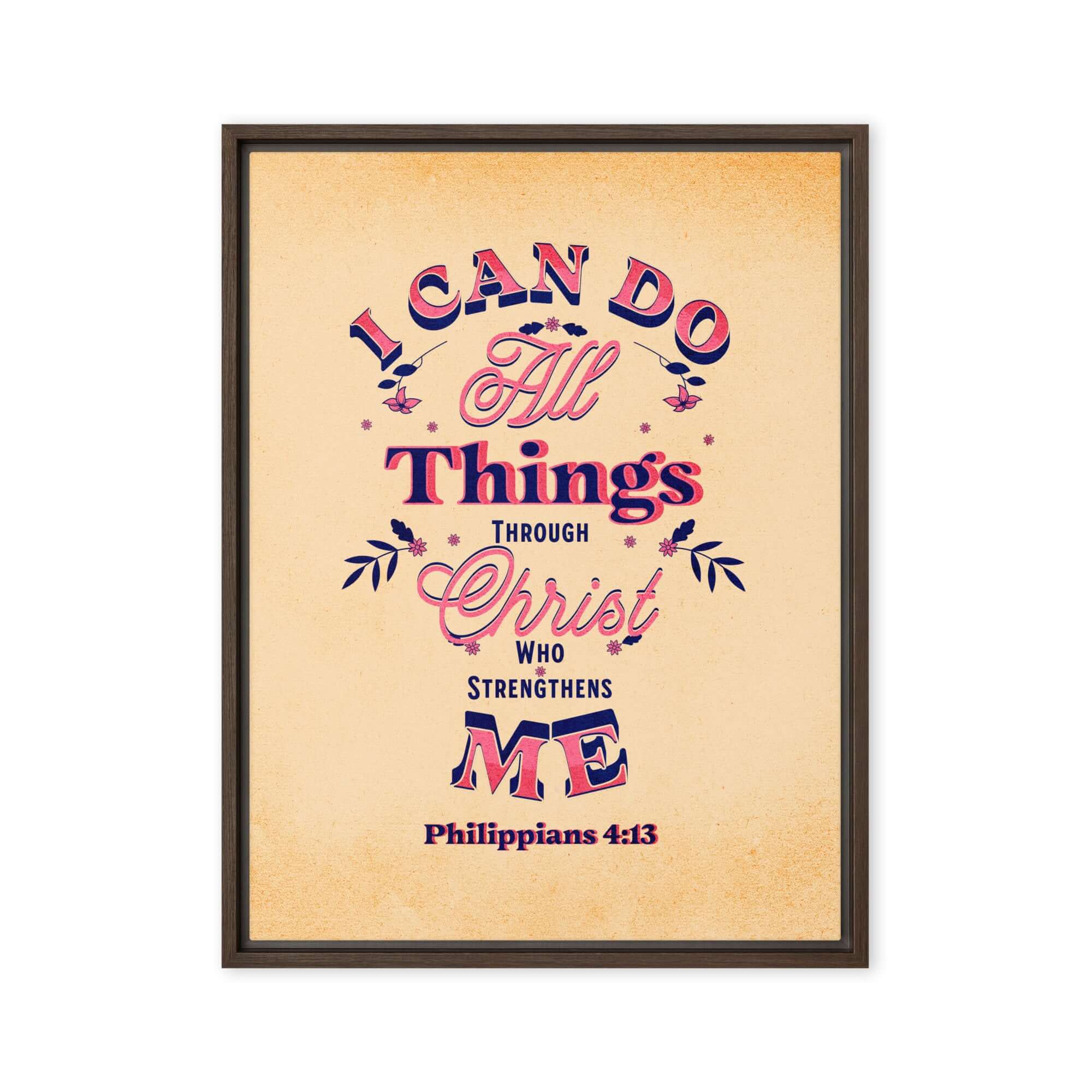 Phil 4:13 - Bible Verse, Christ Strengthens Me Framed Canvas