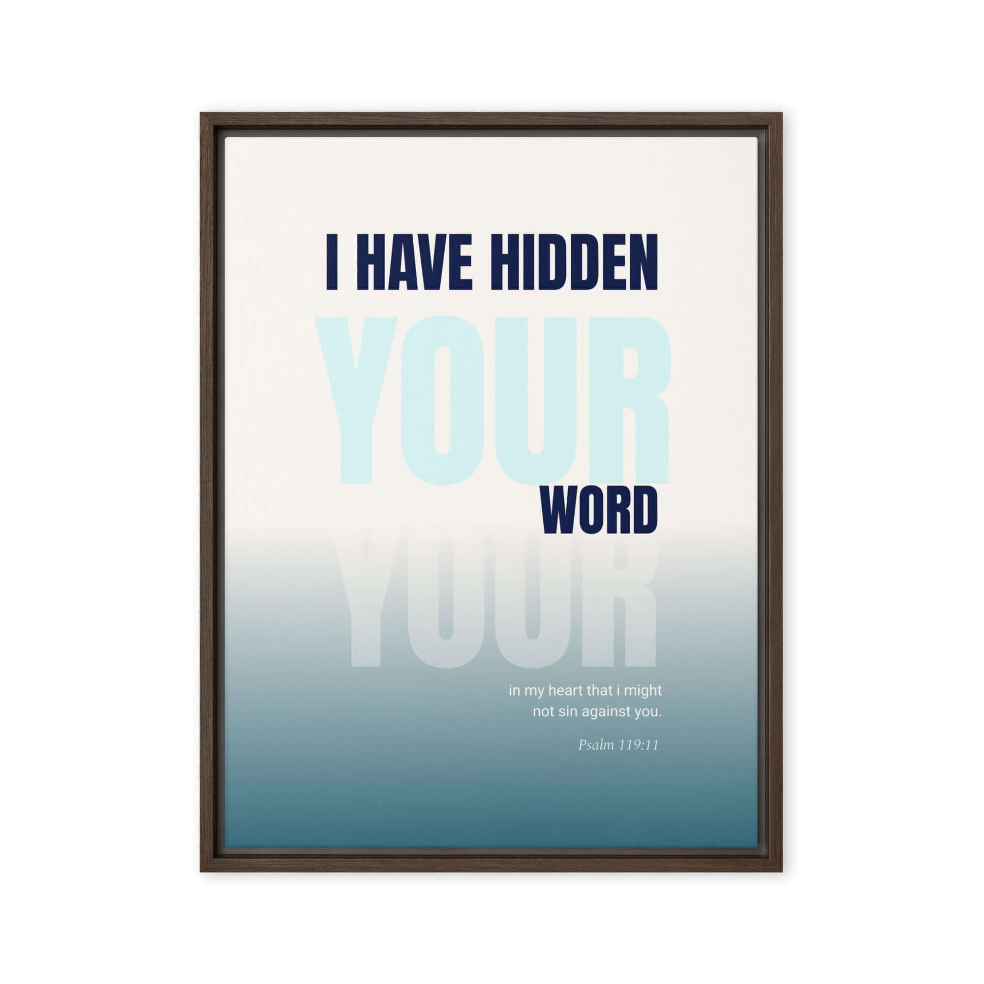 Psalm 119:11 - Bible Verse, hidden your word Framed Canvas