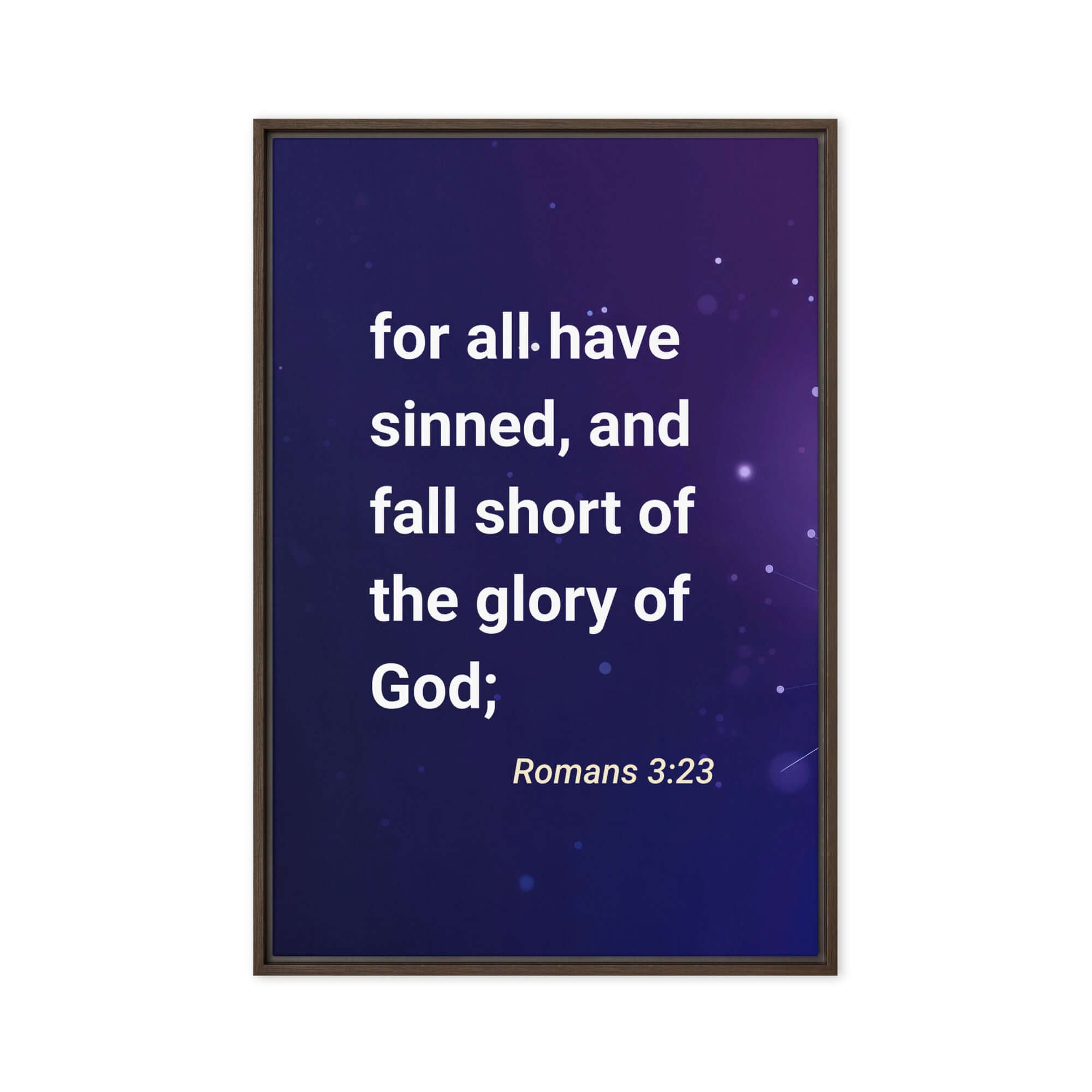 Romans 3:23 - Bible Verse, all have sinned Framed Canvas