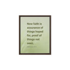 Heb 11:1 - Bible Verse, faith is assurance Framed Canvas