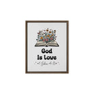 1 John 4:8 - Bible Verse, God is Love Framed Canvas