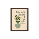 Col 3:16 - Bible Verse, word of Christ Framed Canvas