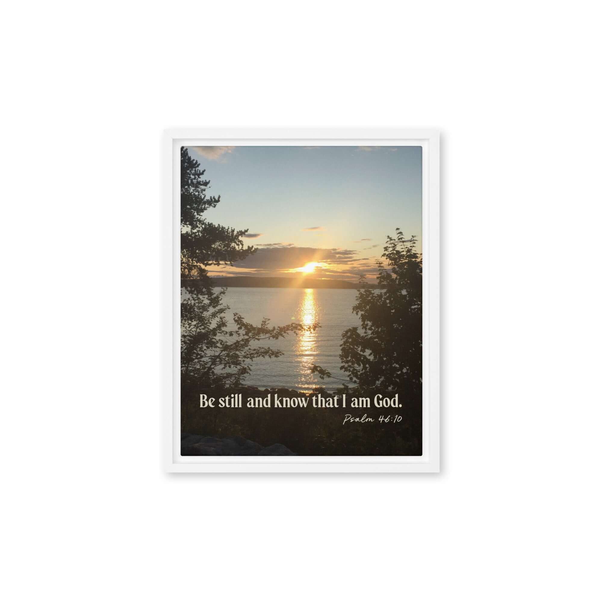 Psalm 46:10 Bible Verse, Sunset Glory Framed Canvas