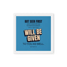 Matt 6:33 - Bible Verse, seek first God’s Kingdom Framed Canvas