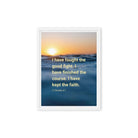 2 Tim 4:7 - Bible Verse, kept the faith Framed Canvas