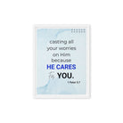 1 Pet 5:7 - Bible Verse, casting all your worries on Him Framed Canvas