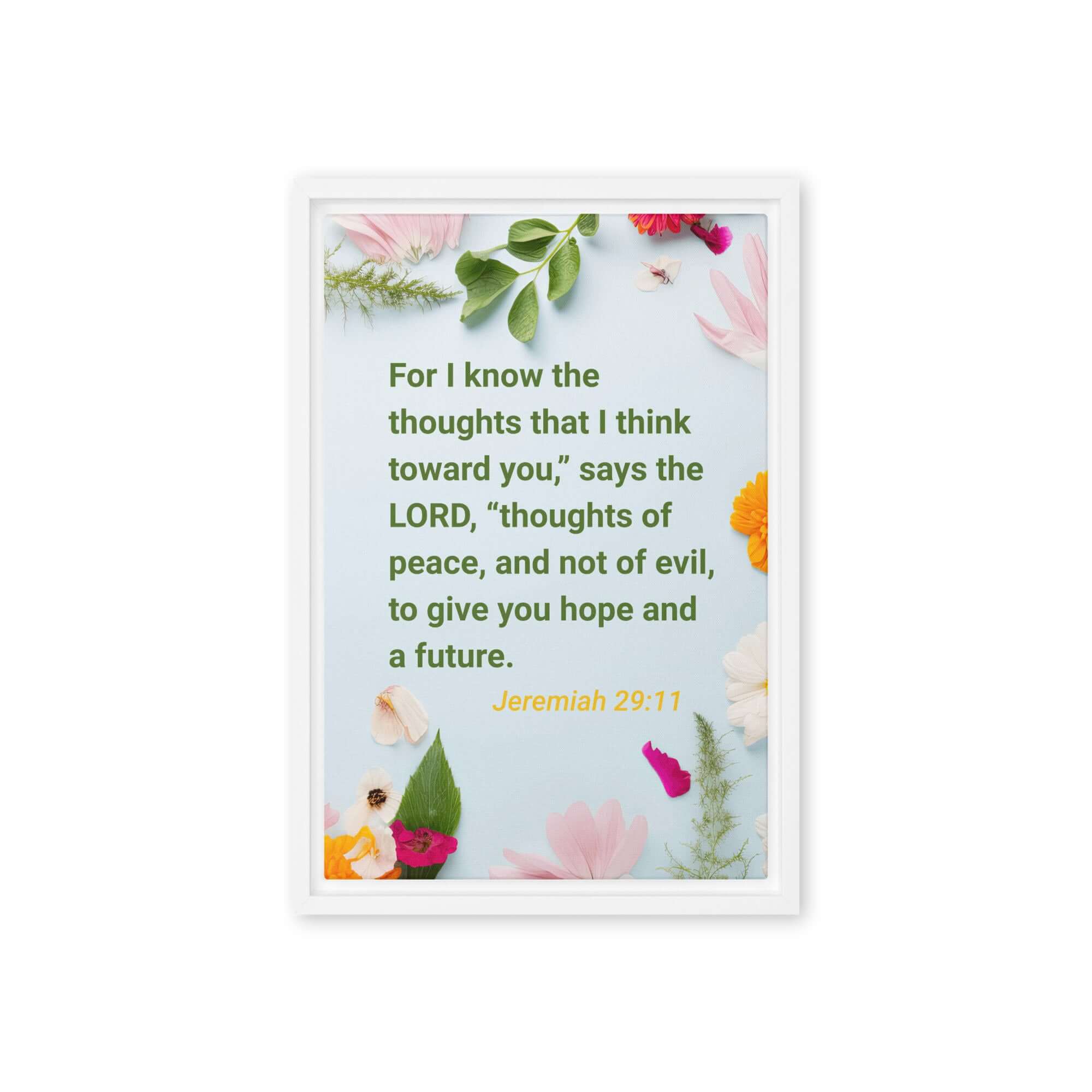 Jer 29:11 - Bible Verse, to give you hope Framed Canvas