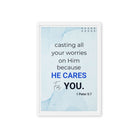 1 Pet 5:7 - Bible Verse, casting all your worries on Him Framed Canvas