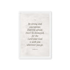 Joshua 1:9 Bible Verse, Be strong Framed Canvas