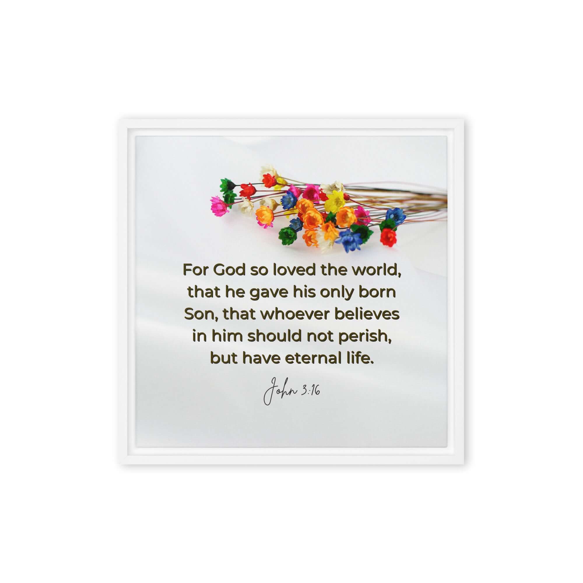 John 3:16 Bible Verse, He gave His Son Framed Canvas