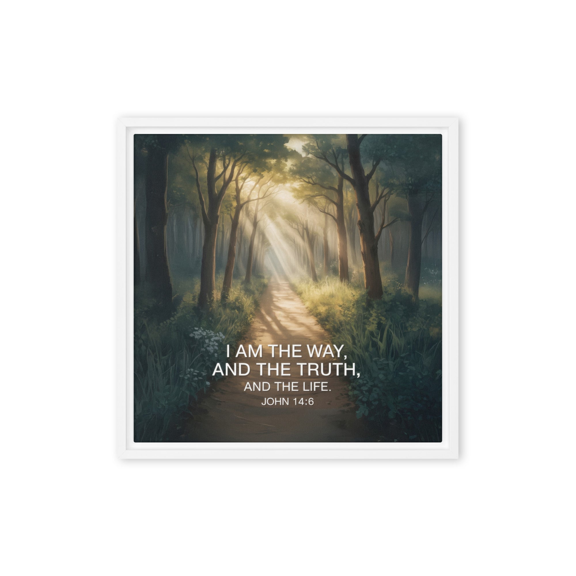 John 14:6 Bible Verse I Am Framed Canvas White 16″×16″