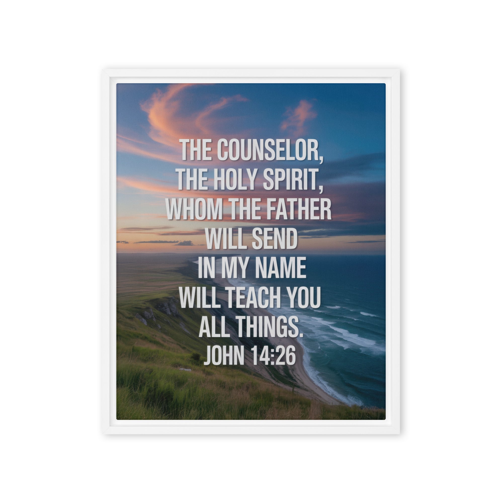 John 14:26 Bible Verse will teach Framed Canvas White 16″×20″