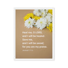 Jer 17:14 - Bible Verse, Heal me, O LORD Framed Canvas