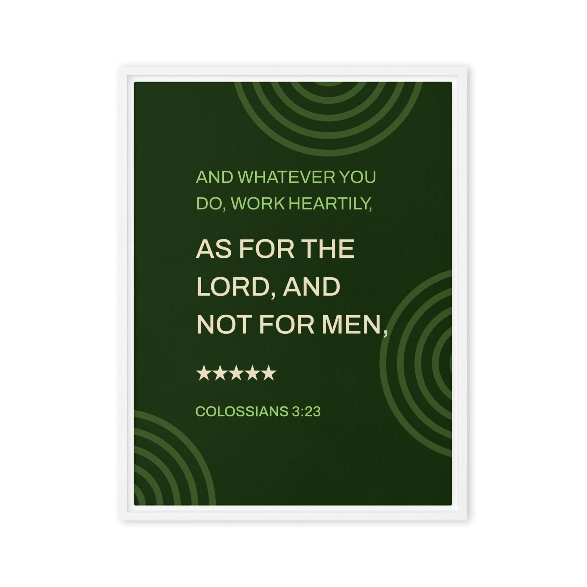 Col 3:23 - Bible Verse, not for men Framed Canvas