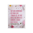 Romans 5:8 - Bible Verse, Christ Died for Us Framed Canvas