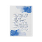 Deuteronomy 6:5 Bible Verse, your God Framed Canvas