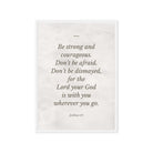 Joshua 1:9 Bible Verse, Be strong Framed Canvas