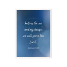 Joshua 24:15 Bible Verse, choose today Framed Canvas