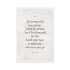 Joshua 1:9 Bible Verse, Be strong Framed Canvas