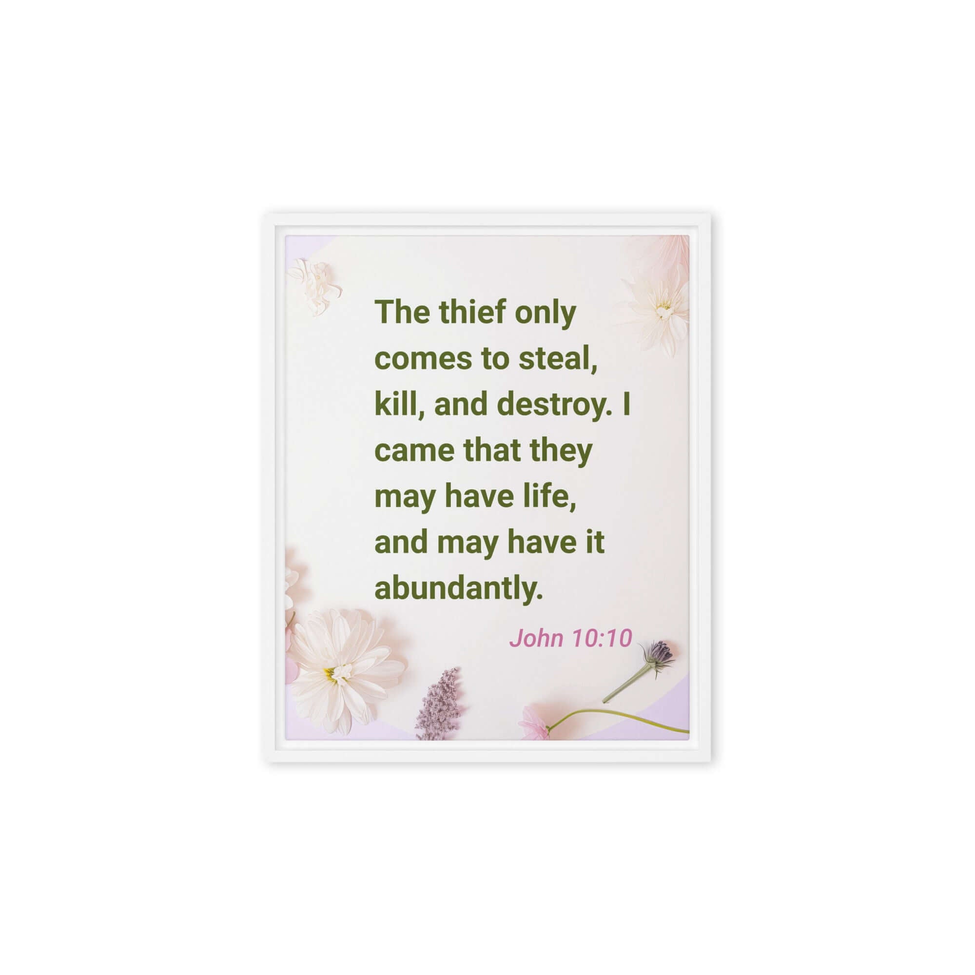 John 10:10 - Bible Verse, Abundant Life Framed Canvas