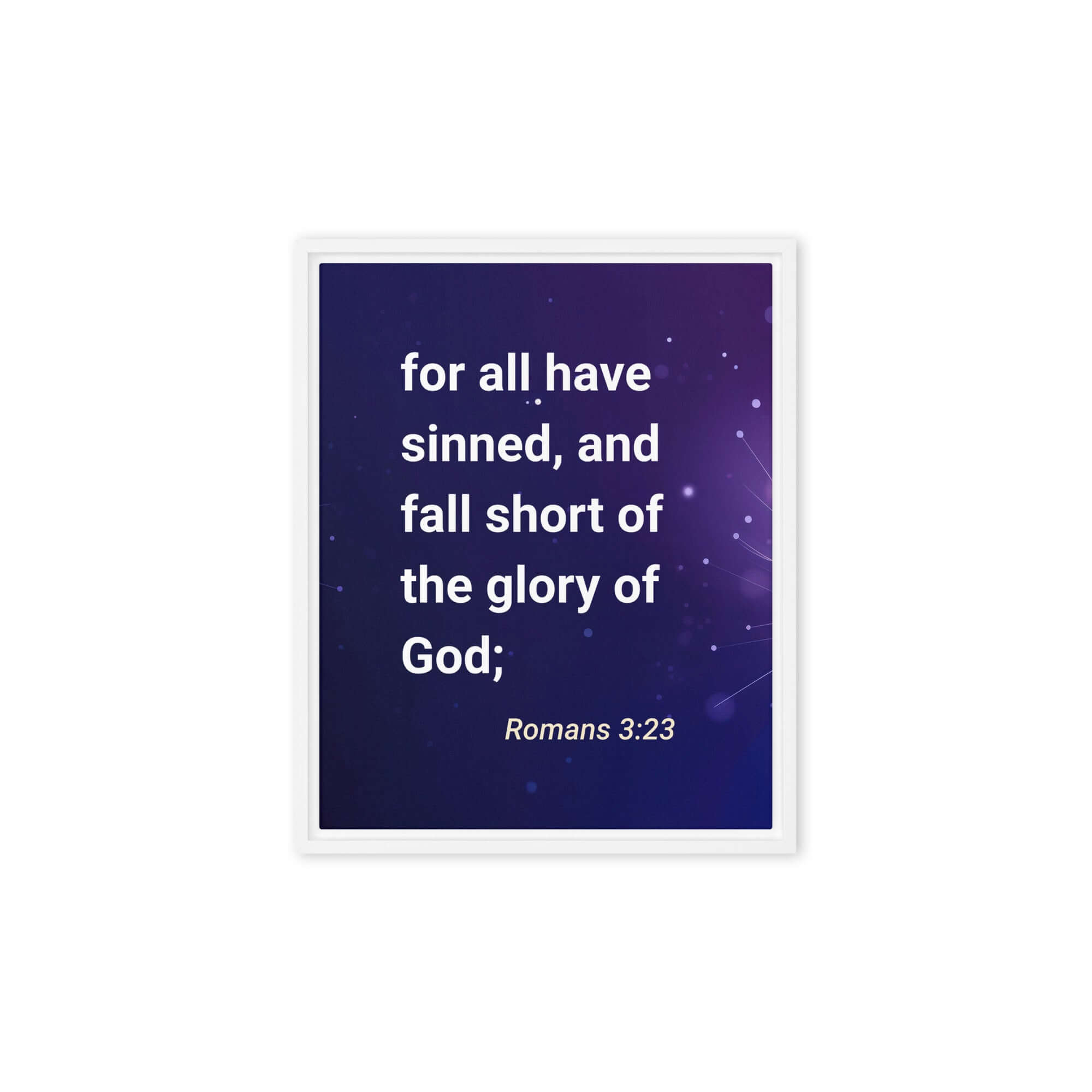 Romans 3:23 - Bible Verse, all have sinned Framed Canvas