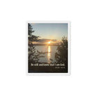 Psalm 46:10 Bible Verse, Sunset Glory Framed Canvas