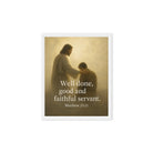 Matthew 25:21 Bible Verse Well Done Framed Canvas White 8″×10″