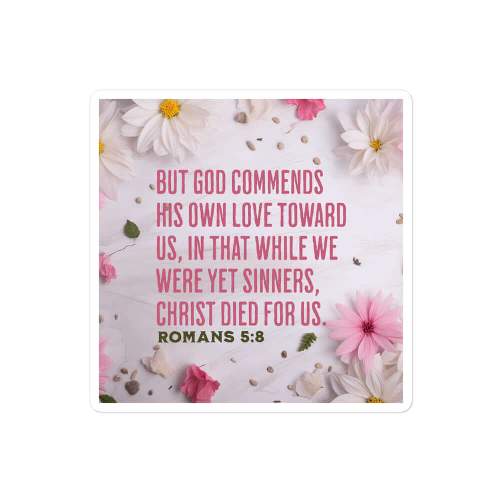 Romans 5:8 - Bible Verse, Christ Died for Us Kiss-Cut Sticker