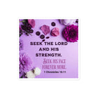 1 Chron 16:11 - Bible Verse, Seek the LORD Kiss-Cut Sticker