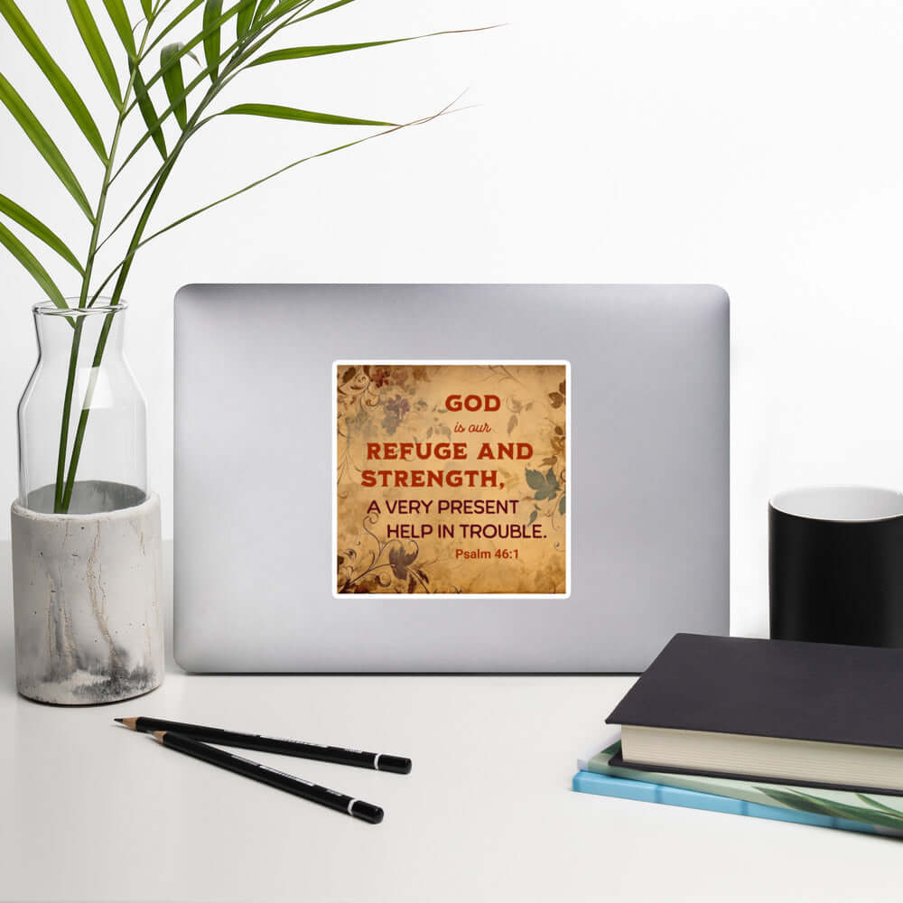 Psalm 46:1 - Bible Verse, God is Our Refuge Kiss-Cut Sticker