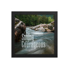 Deut 31:6 - Bible Verse, Be strong and courageous Premium Luster Photo Paper Framed Poster