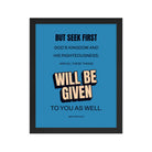 Matt 6:33 - Bible Verse, seek first God’s Kingdom Premium Luster Photo Paper Framed Poster