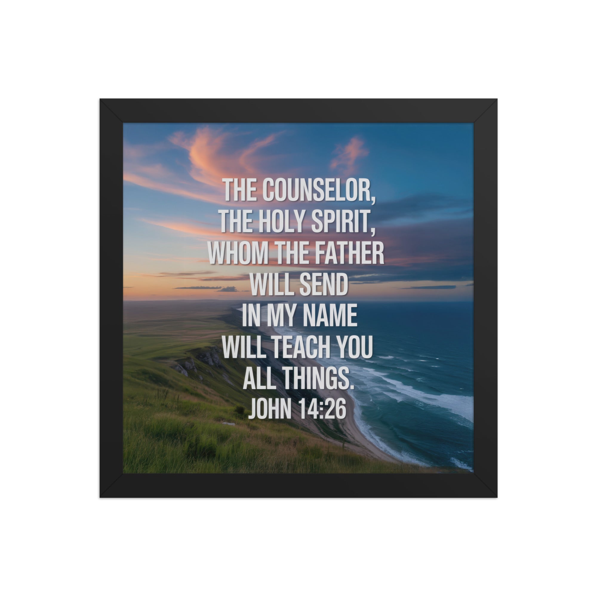John 14:26 Bible Verse will teach Premium Luster Photo Paper Framed Poster Black 12″×12″