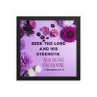 1 Chron 16:11 - Bible Verse, Seek the LORD Premium Luster Photo Paper Framed Poster