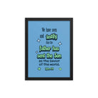 1 John 4:14 - Bible Verse, sent the Son Premium Luster Photo Paper Framed Poster