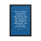 James 1:5 Bible Verse, gives to all Premium Luster Photo Paper Framed Poster