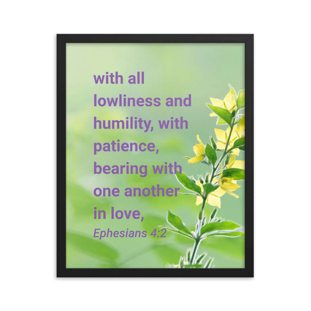 Eph 4:2 - Bible Verse, one another in love Premium Luster Photo Paper Framed Poster