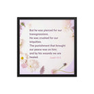 Isaiah 53:5 - Bible Verse, by his wounds Premium Luster Photo Paper Framed Poster