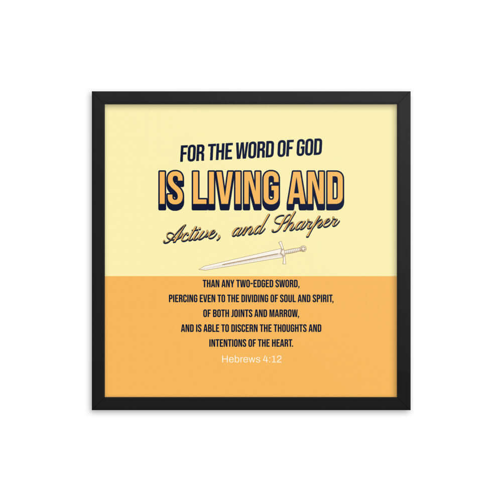 Heb 4:12 - Bible Verse, living and active Premium Luster Photo Paper Framed Poster