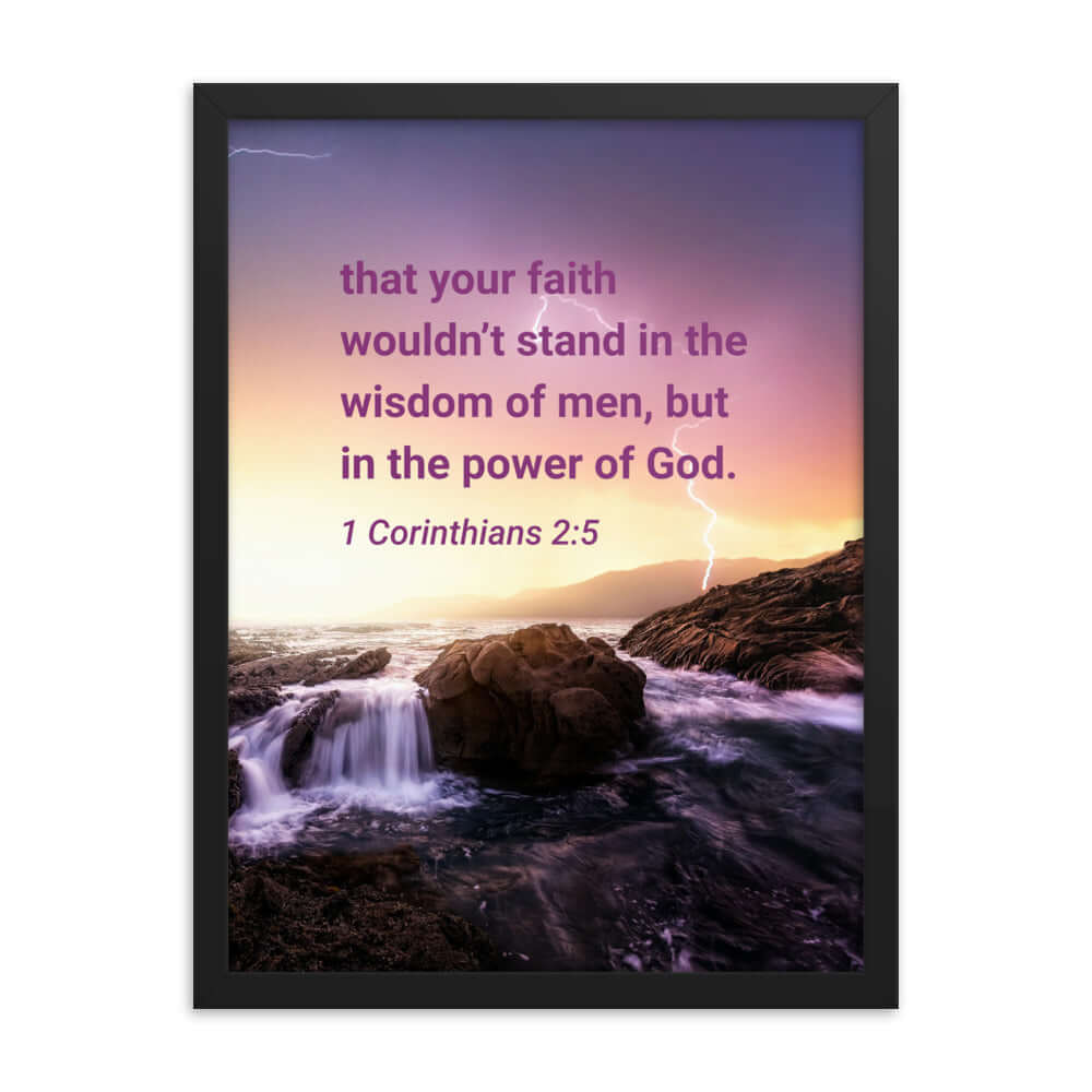 1 Cor 2:5 - Bible Verse, power of God Premium Luster Photo Paper Framed Poster
